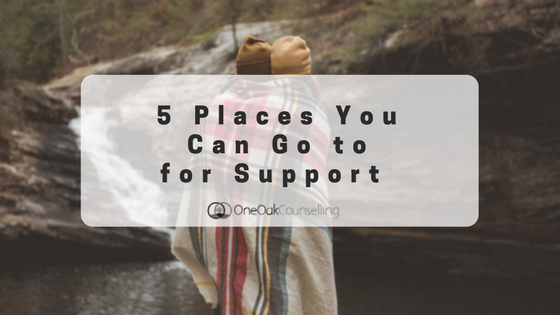 You are currently viewing 5 Places You Can Go to for Support