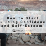 Howto Start Building Confidence and Self-Esteem
